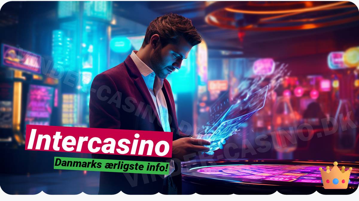 InterCasino 🎉 - 20 gratis spins venter! Start dit spil nu.